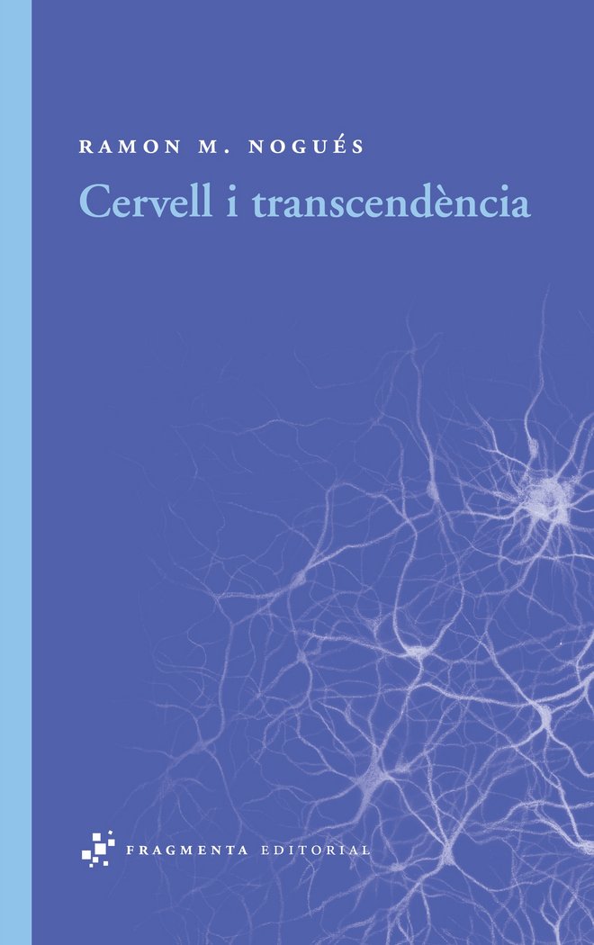 Cervell i transcendència, de Nogués Carulla, Ramon M. | portada del libro