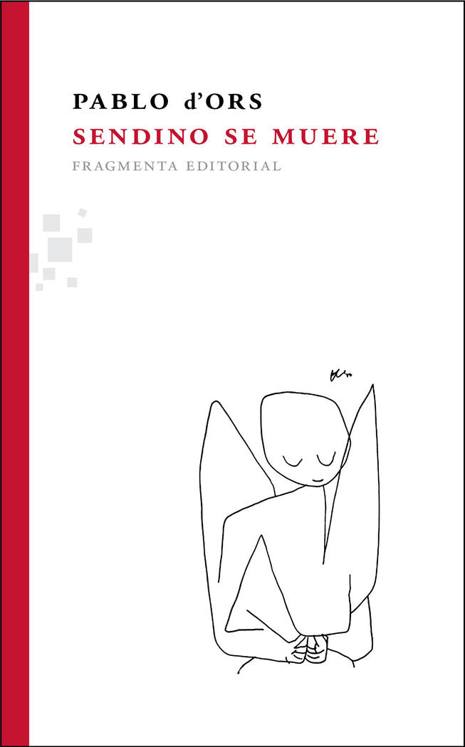 Sendino se muere, de d'Ors Führer, Pablo | portada del libro