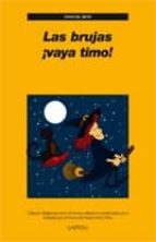 Las brujas, ¡vaya timo!, de MANUEL BEAR | portada del libro