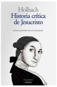 Historia cr¡tica de Jesucristo, de DIETRICH, PAUL HENRI (D'HOLBACH, BARON) | portada del libro