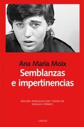 Semblanzas e impertinencias, de Moix Meseguer, Ana María | portada del libro