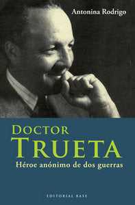 Doctor Trueta, de Rodrigo García, Antonina | portada del libro