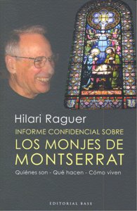 Informe confidencial sobre los monjes de Montserrat, de Raguer Suñer, Hilari | portada del libro