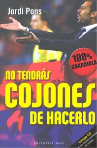 No tendrás cojones de hacerlo, de Pons Salas, Jordi | portada del libro