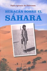Huracán sobre el Sáhara, de de Dalmases y de Olabarría, Pablo-Ignasio | portada del libro