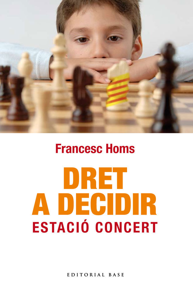 Dret a decidir, de Homs i Molist, Francesc | portada del libro