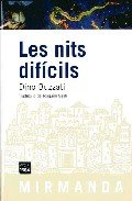Les nits difícils, de Buzzati, Dino | portada del libro