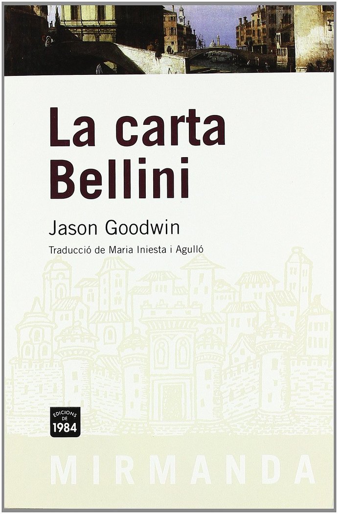 La carta Bellini, de Goodwin, Jason | portada del libro