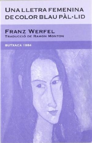 Una lletra femenina de color blau pàl·lid, de Werfel, Franz | portada del libro