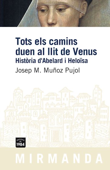 Tots els camins duen al llit de Venus, de Muñoz i Pujol, Josep M. | portada del libro