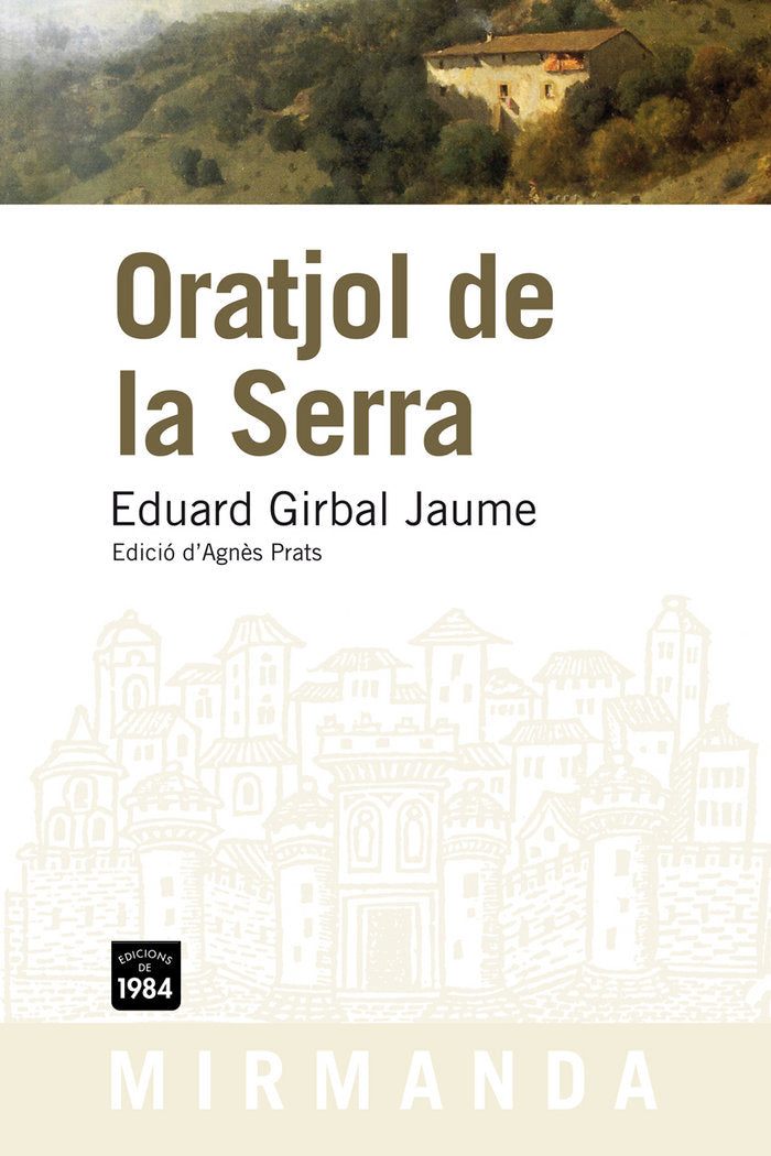 Oratjol de la Serra, de Girbal Jaume, Eduard | portada del libro
