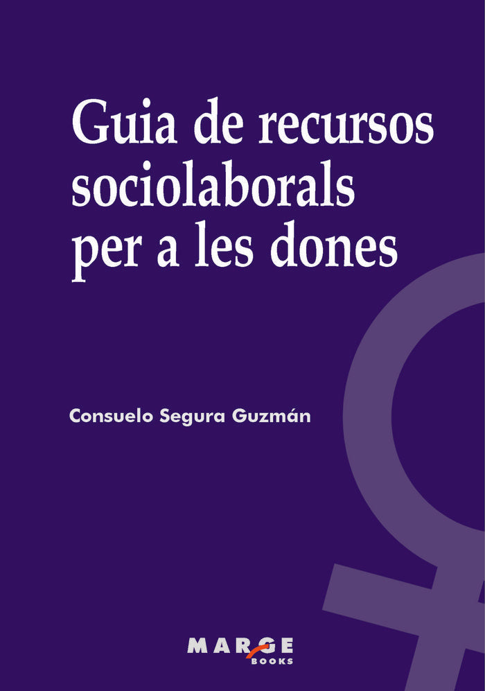 Guia de recursos sociolaborals per a les dones, de Segura Guzmán, Consuelo | portada del libro