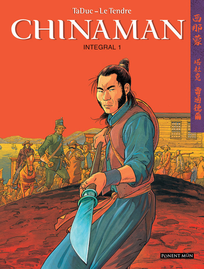 CHINAMAN INTEGRAL 1, de LE TENDRE, SERGE | portada del libro