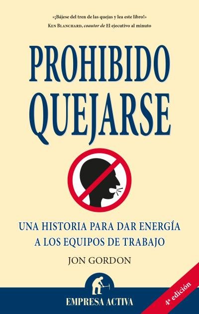 Prohibido quejarse, de Gordon | portada del libro