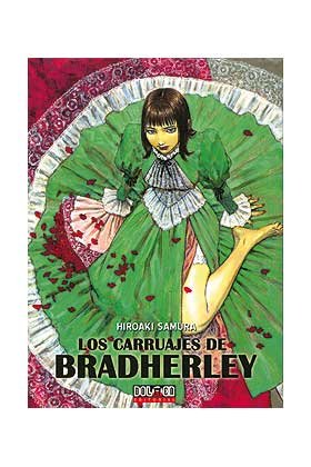Los Carruajes de Bradherley, de Sanura, Hiroaki | portada del libro