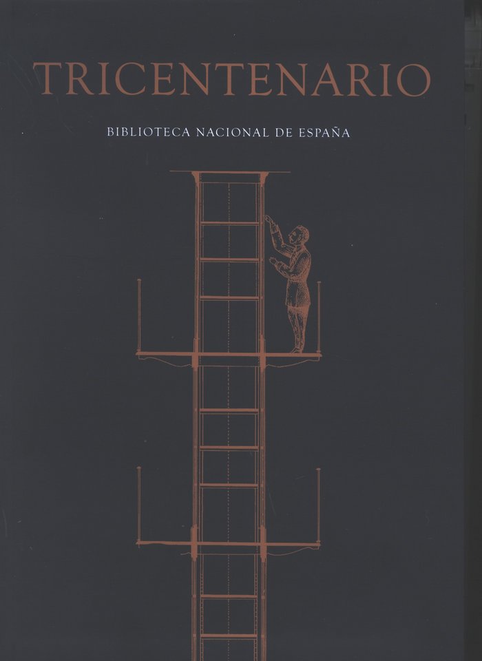 Tricentenario. Biblioteca Nacional de España | portada del libro