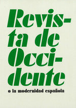REVISTA DE OCCIDENTE O LA MODERNIDAD, de AA.VV. | portada del libro