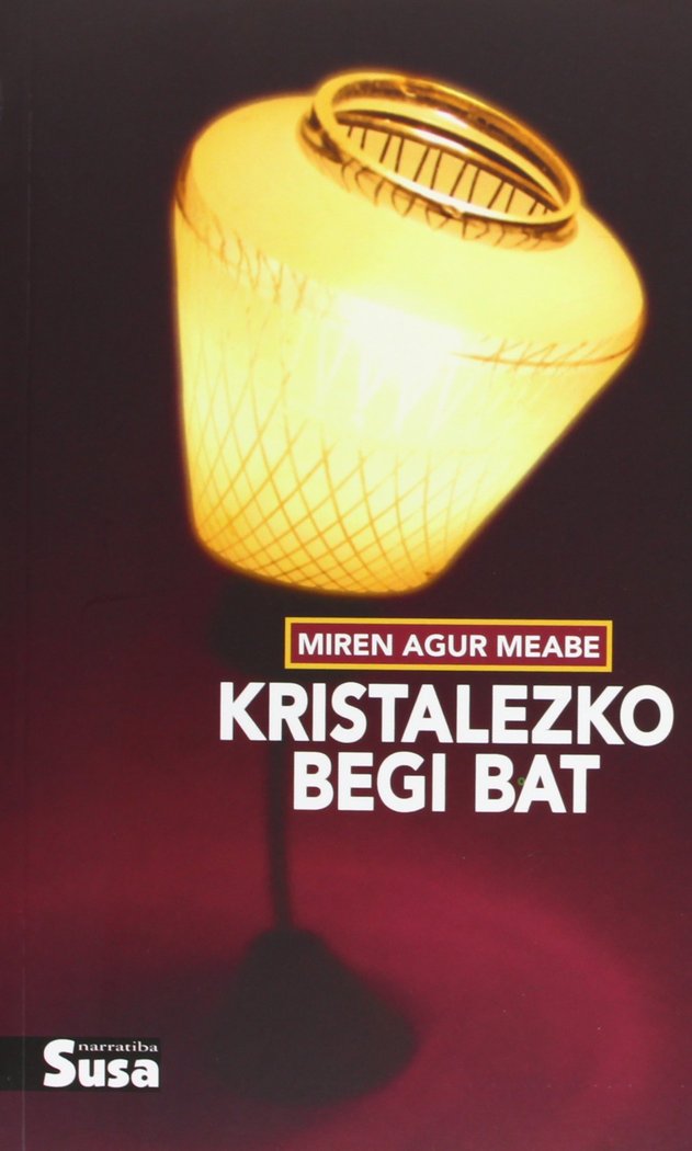 KRISTALEZKO BEGI BAT, de MEABE | portada del libro