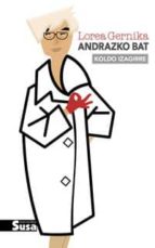 LOREA GERNIKA, ANDRAZKO BAT, de KOLDO IZAGIRRE | portada del libro