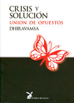 Crisis y solución, de Dhiravamsa | portada del libro