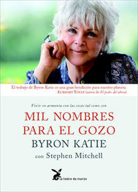 Mil nombres para el gozo, de KATIE, BYRON | portada del libro