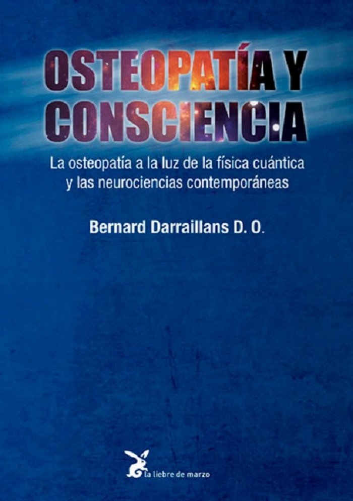 OSTEOPATIA Y CONSCIENCIA, de DARRAILLANS, BERNARD | portada del libro
