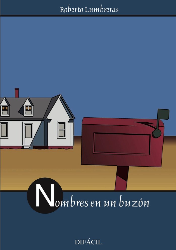 Nombres en un buzón, de Lumbreras, Roberto | portada del libro