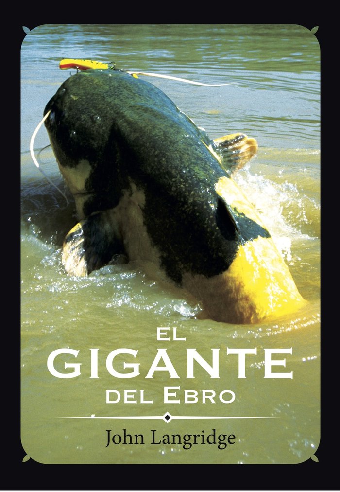 El gigante del Ebro, de Langridge, John | portada del libro