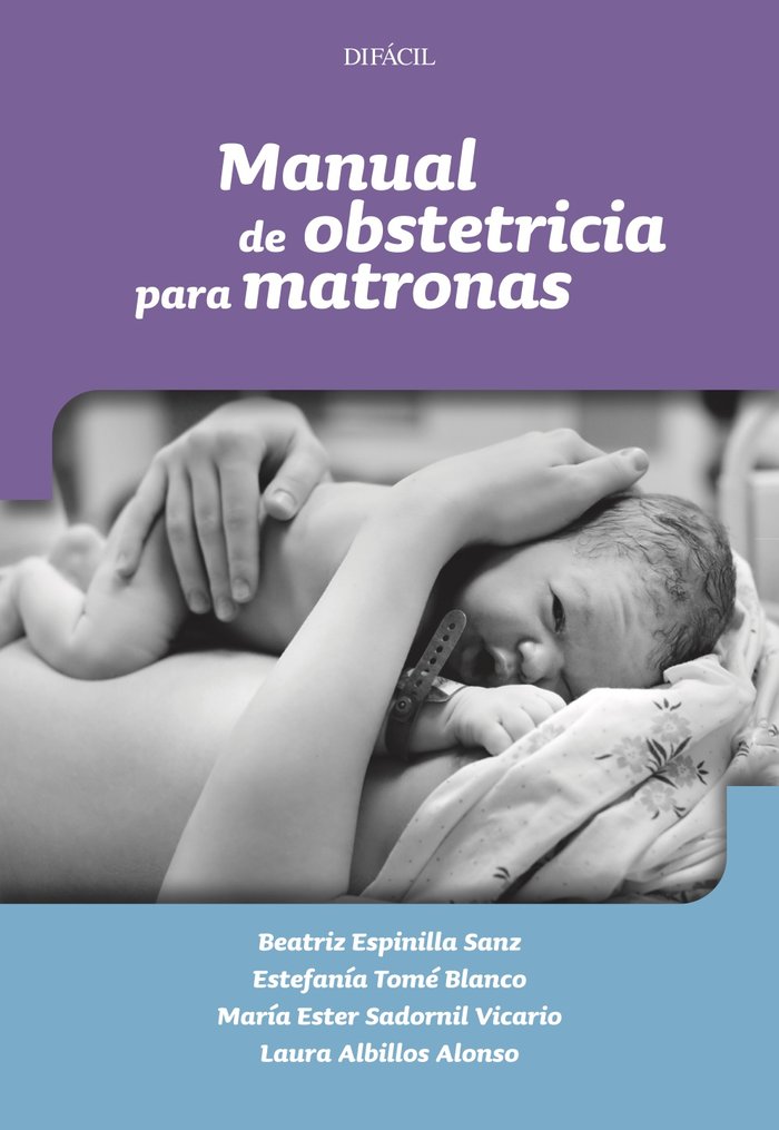 Manual de obstetricia para matronas, de Espinilla Sanz, Beatriz | portada del libro