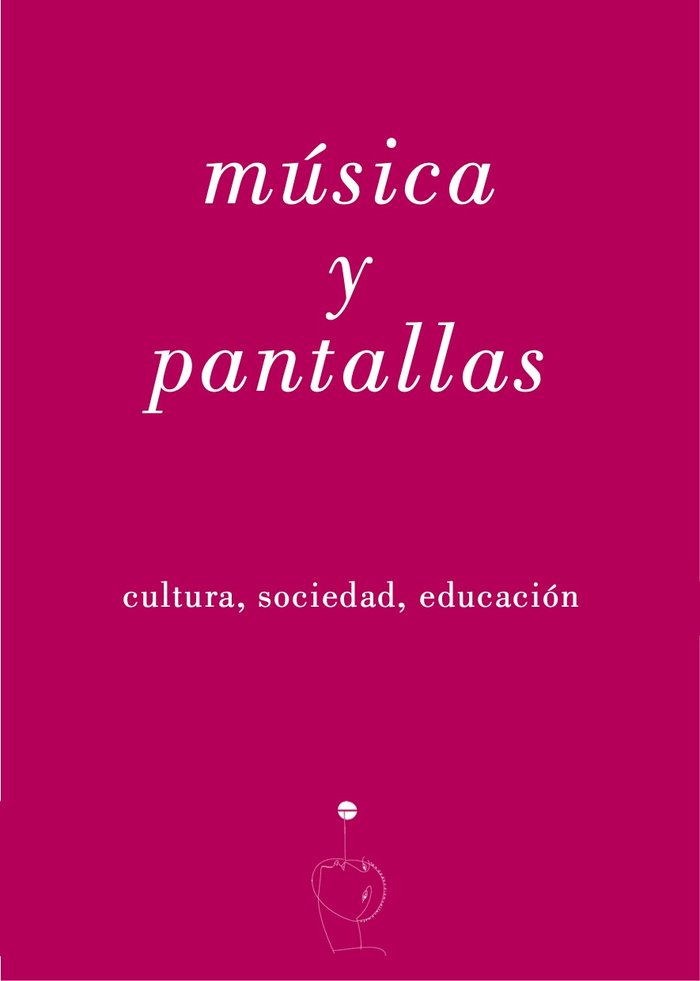 Música y pantallas, de Encabo, Enrique | portada del libro
