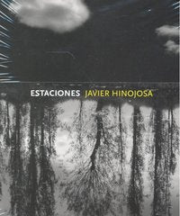 Estaciones, de HINOJOSA, JAVIER | portada del libro