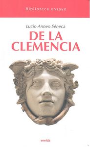 De la Clemencia, de Séneca, Lucio Anneo | portada del libro