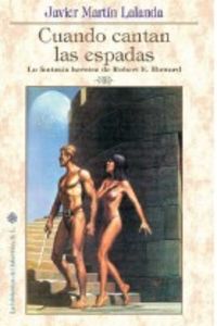 Cuando cantan las espadas, de JAVIER (ED.) MARTIN LALANDA | portada del libro