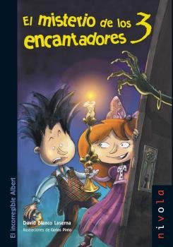 El misterio de los 3 encantadores, de Blanco Laserna | portada del libro