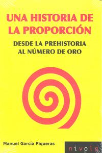 Una historia de la proporción, de García Piqueras, Manuel | portada del libro