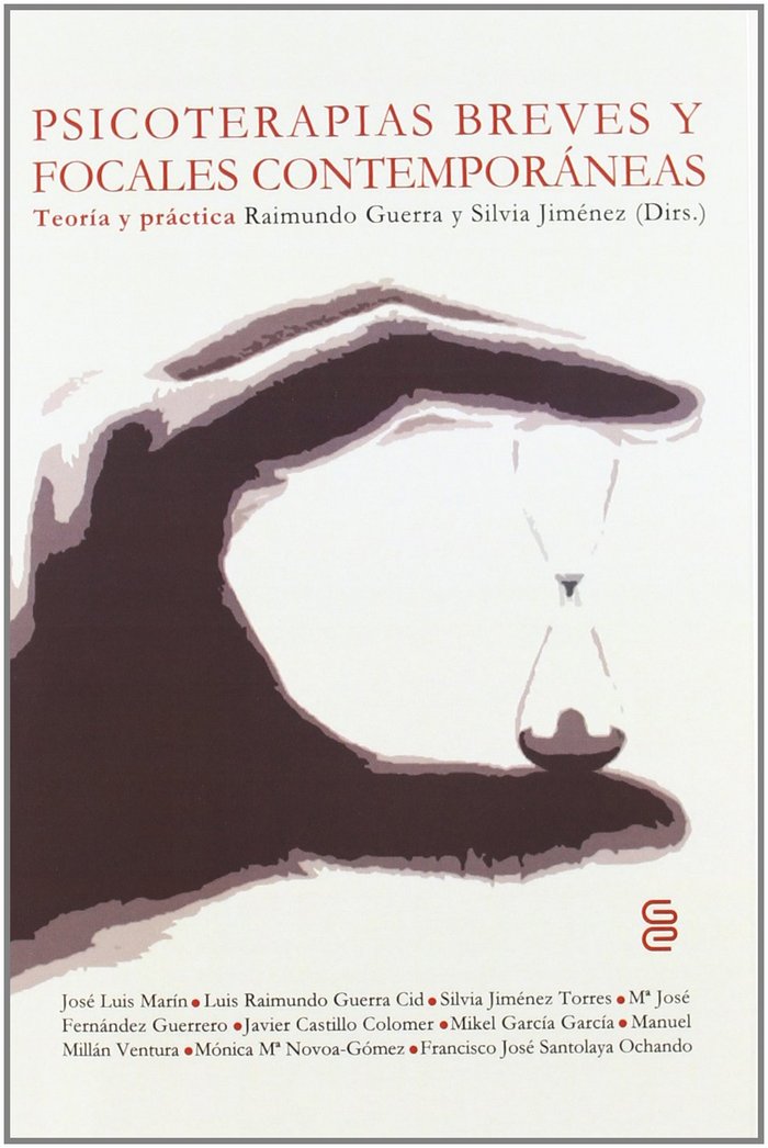 PSICOTERAPIAS BREVES Y FOCALES CONTEMPORANEAS: TEORIA Y PRACTICA, de GUERRA CID | portada del libro