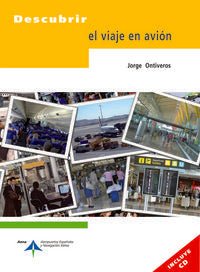 Descubrir el viaje en avión (incluye CD), de Ontiveros, Jorge | portada del libro