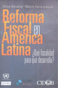 REFORMA FISCAL EN AMERICA LATINA, de BARCENA | portada del libro