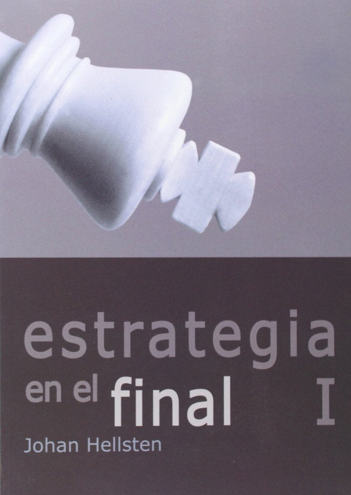 Estrategia en el final I, de Johan Hellsten | portada del libro
