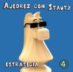 Ajedrez con Stauty 4, de Daniel Elguezábal Varela | portada del libro