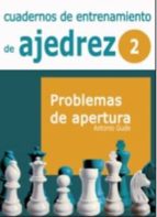 Cuadernos de entrenamiento en ajedrez, de Antonio Gude | portada del libro
