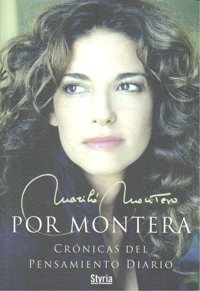 Por Montera, de Mariló Montero | portada del libro