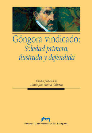 Góngora vindicado: Soledad primera, ilustrada y defendida, de Osuna Cabezas | portada del libro