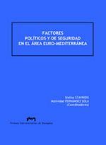 Factores políticos y de seguridad en el área euro-mediterránea, de Fernández Sola | portada del libro