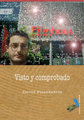 Visto y comprobado, de Fuentefría Rodríguez, David | portada del libro
