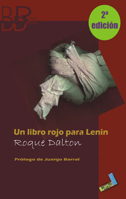 Un libro rojo para Lenin, de Dalton, Roque | portada del libro
