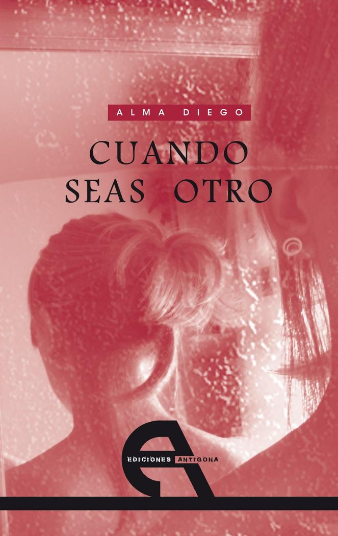 Cuando seas otro, de Diego, Alma | portada del libro