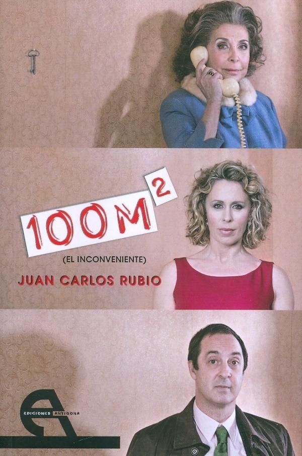 100 m2 (el inconveniente), de Rubio, Juan Carlos | portada del libro