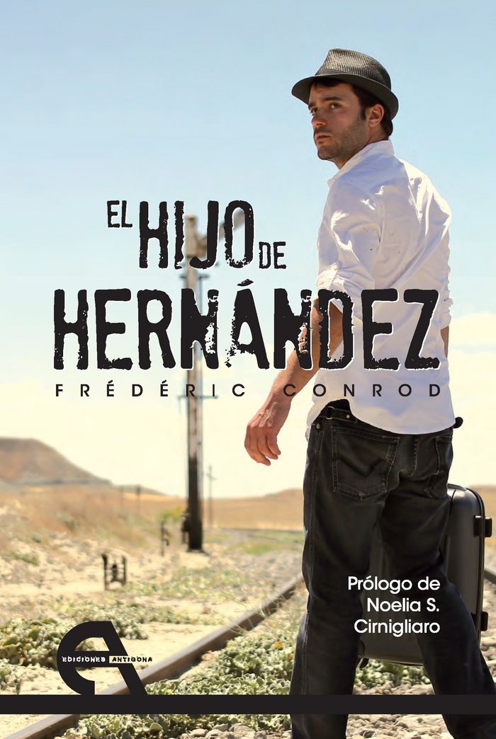 El hijo de Hernández, de Conrod, Frédéric | portada del libro
