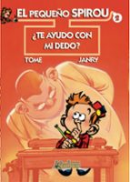 PEQUE・O SPIROU 2 TE AYUDO CON MI DEDO, de JANRY TOME | portada del libro